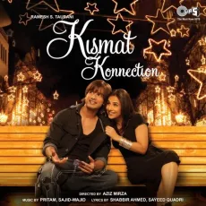 Bakhuda Tumhi Ho - Kismat Konnection - Atif Aslam, Alka Yagnik, Pritam MP3 Songs