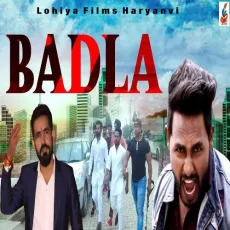 Badla - Raj Lohiya MP3 Songs