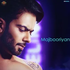 Majbooriyan - Mankirt Aulakh MP3 Songs