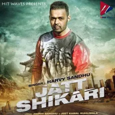 Jatt Shikari - Harvy Sandhu MP3 Songs