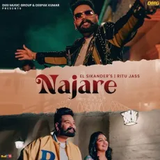 Najare - EL Sikander Latest Song Download - EL Sikander, Ritu Jass MP3 Songs