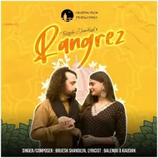 Rangrez - Brijesh Shandilya Mp3 Song Download Now - Brijesh Shandilya MP3 Songs