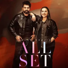 All Set - Lalle Hori Download mp3 song - Lalle Hori, Rav Dhaliwal MP3 Songs