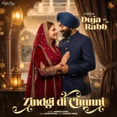 Zindgi Di Chunni - Mannat Noor, Aman-Paras, Rajdeep Brar MP3 Songs