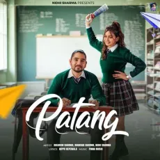 Patang - Masoom Sharma, Manisha Sharma, Nidhi Sharma MP3 Songs
