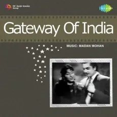 Hum Abhi Aata Tum Abhi Jata - Gateway Of India - Mohammed Rafi MP3 Songs