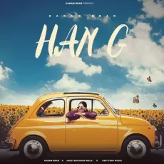 Han G - Karam Brar Full Song Download - Karam Brar, Desi Trap Music, Jaggi Bathinde Wala MP3 Songs
