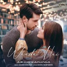 Waada Hai - Arjun Kanungo MP3 Songs