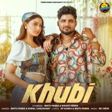 Khubi - Bintu Pabra Song Download - Bintu Pabra, Komal Chaudhary MP3 Songs