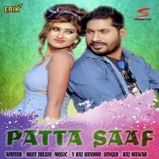 Patta Saaf - Raj Mawar MP3 Songs