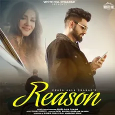Reason - Khasa Aala Chahar MP3 Songs