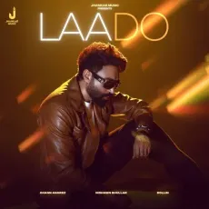 Laado - Nishawn Bhullar Song Mp3 Download - Nishawn Bhullar MP3 Songs