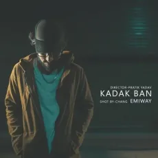 Kadak Ban - Emiway Bantai MP3 Songs