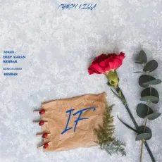 If - Deep Karan - Deep Karan, Rehbar MP3 Songs