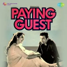 Chhod Do Aanchal Zamana Kya Kahega - Paying Guest - S. D. Burman, Kishore Kumar, Asha Bhosle MP3 Songs