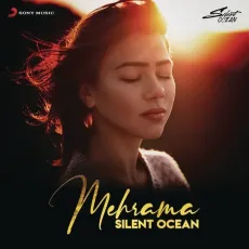 Mehrama (Lofi Flip) - Darshan Raval, Antara Mitra, Silent Ocean - Darshan Raval, Antara Mitra, Silent Ocean MP3 Songs