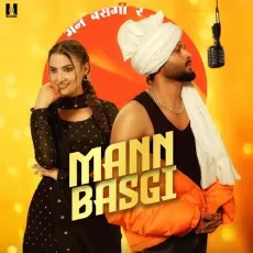 Mann Basgi - Sinta Bhai Listen Or Download - Sinta Bhai, Swara Verma, Shiqaari MP3 Songs