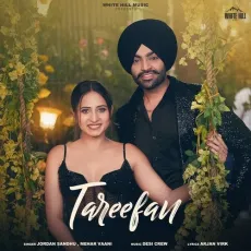 Tareefan - Jordan Sandhu, Mehar Vaani, Arjan Virk, Goldy Desi Crew MP3 Songs