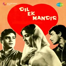 Tum Sab Ko Chhod Kar - Dil Ek Mandir - Mohammed Rafi MP3 Songs