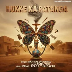 Hukke Ka Patanga - Richpal Dhaliwal MP3 Songs