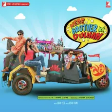 Choomantar - Mere Brother Ki Dulhan - Benny Dayal, Aditi Singh Sharma, Sohail Sen, Irshad Kamil MP3 Songs
