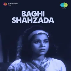 Main Is Masoom Chehre Ko - Baghi Shahzada - Suman Kalyanpur, Mohammed Rafi MP3 Songs