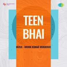 Ban Mein Bole Bulbul - Teen Bhai - Sudha Malhotra MP3 Songs