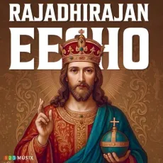 Rajadhirajan Eesho - Sudeep Kumar MP3 Songs