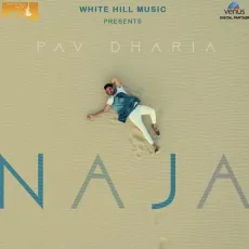 Na Ja - Pav Dharia MP3 Songs