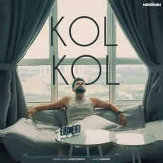 KOL KOL - Mixsingh - Mixsingh, Aniket Shukla MP3 Songs