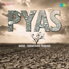 Nadi Kinara Ho - Pyas MP3 Song - Snehprabha, Ishwarlal MP3 Songs