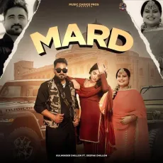 Mard - Kulwinder Dhillon Song Download - Kulwinder Dhillon MP3 Songs