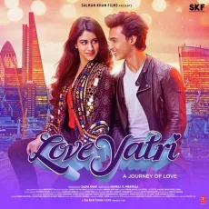 Akh Lad Jaave - Loveyatri - A Journey Of Love - Badshah, Jubin Nautiyal, Asees Kaur MP3 Songs