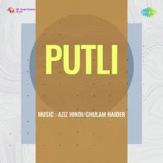 Woh Mile Nahin Koi Din Se - Putli - Meena Kapoor MP3 Songs