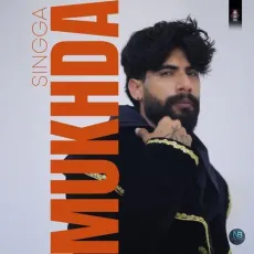 Mukhda - Singga mp3 song download - Singga MP3 Songs
