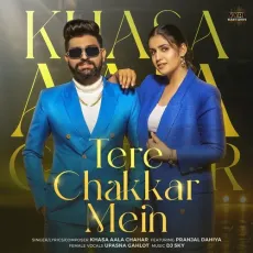 Tere Chakkar Mein - Khasa Aala Chahar, Upasna Gahlot, Viki MP3 Songs