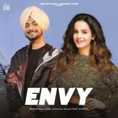 ENVY - Amar Sehmbi Song Download Mp3 - Amar Sehmbi, Simar Kaur, Balkar, ShowKidd MP3 Songs