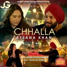 Chhalla - Afsana Khan MP3 Songs