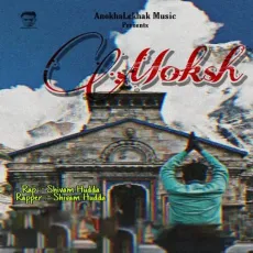Moksh - Shivam Hudda MP3 Songs