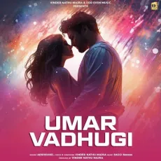 Umar Vadhugi - Arshsuhel Play And Download mp3 song - Arshsuhel, SAGGI NEXUSS, Vinder Nathu Majra MP3 Songs