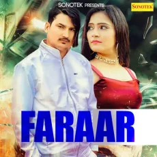 Faraar - Amit Saini Rohtakiya MP3 Songs