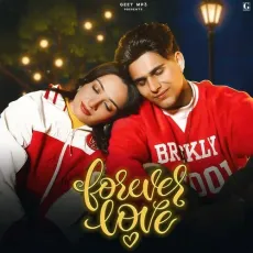 Forever Love - Arjun Sahota - Arjun Sahota, Sharry Nexus MP3 Songs