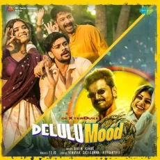 Delulu Mood - Vinayak Sasikumar, Heykarthii, Bibin Ashok, Fejo, DeXterDuke MP3 Songs