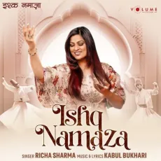 Ishq Namaza - Richa Sharma - Richa Sharma MP3 Songs