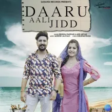 Daaru Aali Jidd - Renuka Panwar, Akki Aryan MP3 Songs