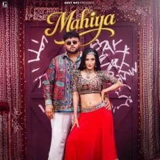 Mahiya - Deep Jandu Full Song Download - Deep Jandu, Rukhsar Khan MP3 Songs