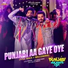 Punjabi Aa Gaye Oye (Title Track 2 Welcoming) - Singga mp3 song download - Singga MP3 Songs