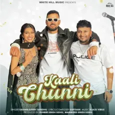 Kaali Chunni - GKhan, Garry Sandhu, Black Virus MP3 Songs