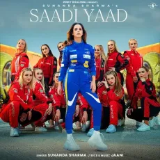 Saadi Yaad - Sunanda Sharma MP3 Songs