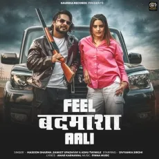 Feel Badmasha Aali - Masoom Sharma, Sanket Upadhyay, Ashu Twinkle MP3 Songs